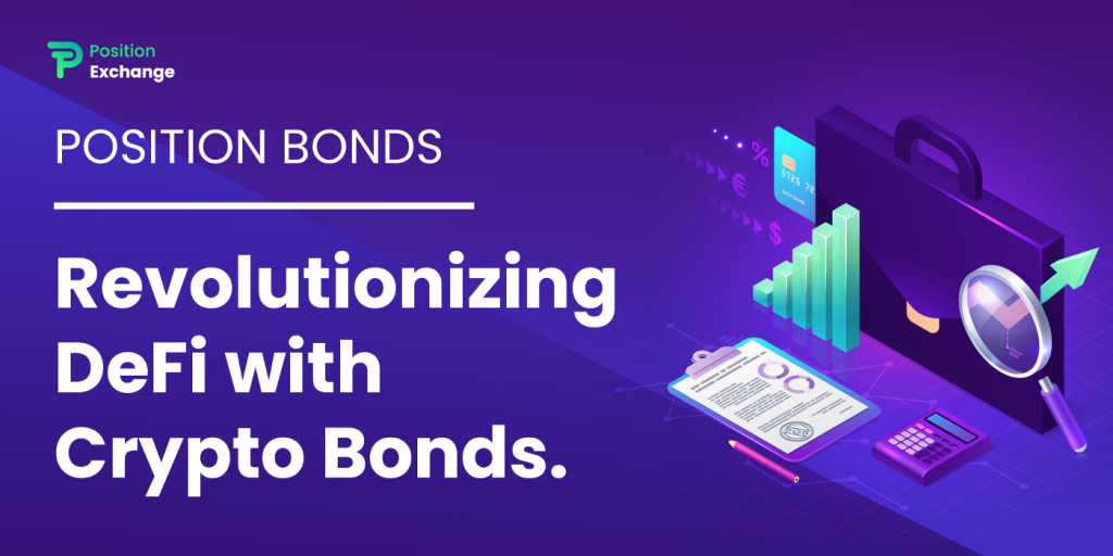 Position Bonds: Revolutionizing DeFi Loans with Crypto Bonds