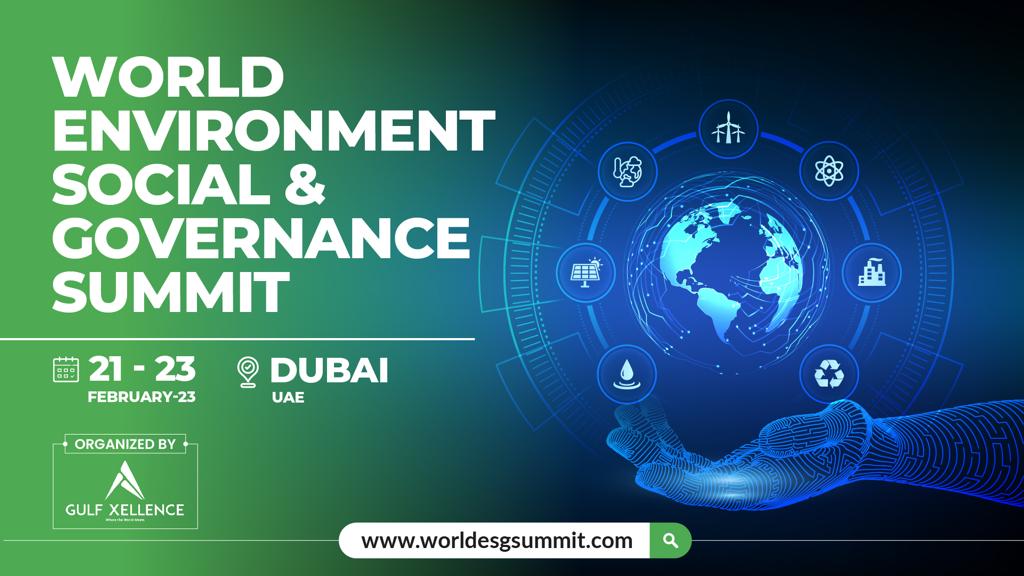 Gulf Xellence to Host the World ESG Summit in Dubai, UAE, 21st23rd