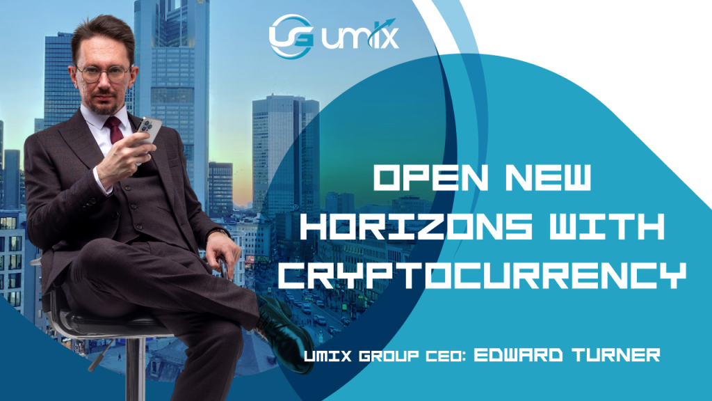 Umix Group: Open New Horizons With Cryptocurrency