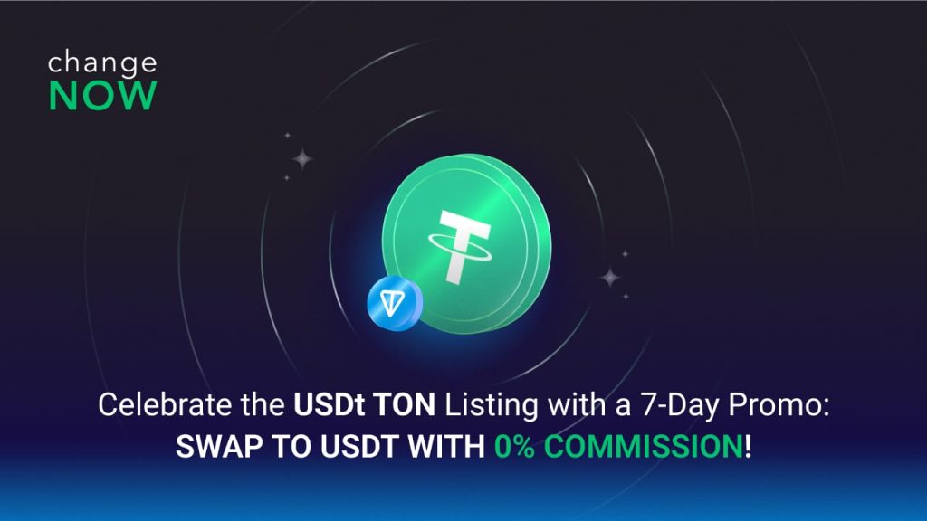ChangeNOW Announces Listing of USDT TON Stablecoin on Its Exchange